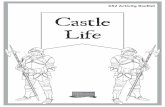 KS2 Activity Booklet Castle Life · Castle Life KS2 Activity Booklet. What Will I Learn? On this tour, the History Team will tell you about life during the War of the Roses period,