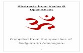 Abstracts from Vedas & Upanishads - Sadguru Sri Nannagaru · 2 The Upanishads said, “Let noble thoughts come to us from all directions.” - Sadguru Sri Nannagaru