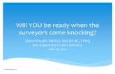 Will YOU be ready when the surveyors come knocking? · Will YOU be ready when the surveyors come knocking? Cheryl Pacella DNP(c), ... ∗Chart audits ... ∗Clinical record information