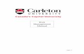 Risk Management Manual - Carleton University - Canada's ...€¦ · Section 3 Department or Project Risk Assessment Tool ... 4.0.1 Insurance ... The Risk Management Manual outlines