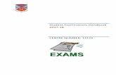 Student Examinations Handbook 2017-18 · Student Examinations Handbook 2017‐18 ... Please see Appendices 1,2 & 3 at the end of this booklet for the full ... o Hand out extra answer
