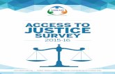 Access to Justice - Dakshdakshindia.org/wp-content/uploads/2016/05/Daksh-access-to-justice... · Access to Justice survey 2015-16 ... pertinent to civil and criminal legal procedures.