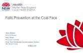 Falls Prevention at the Coal Face - NeuRAfallsnetwork.neura.edu.au/wp-content/uploads/2015/01/2015-03-26... · Falls Prevention at the Coal Face ... •HETI modules of Falls Prevention