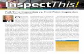 Full-Time Inspection vs. Hold Point Inspection · hold point inspection will be adequate. However, this is seldom the case. With full-time inspection, the inspector is ob-serving