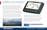 DSM150 3.5” High Bright Color Display - Maretron Datasheet.pdf · DSM1503.5” High Bright Color Display ... with cycling options possible for a ... heading, navigation, pressure/vacuum,
