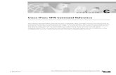 Cisco IPsec VPN Command Reference · C-2 Cisco VPN Solutions Center: IPsec Solution Provisioning and Operations Guide DOC-7811117= Appendix C Cisco IPsec VPN Command Reference clear
