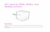 1 HP LaserJet 9000, 9000n, and 9000dn printersh10032. · HP LaserJet 9000, 9000n, and 9000dn printers ... M. to 10 P.M. and Saturday 9 A.M. to 4 P.M., ... Hours of operation vary