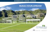 Build Your dream - American Savings Bank Hawaii | … · 2018-04-20 · Build Your dream SM ConstruCtion loan & mortgage loan in one. ... Submit your mortgage loan application along