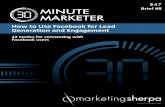 MINUTE Brief #8 MARKETER - MarketingSherpa · PDF fileMARKETER. $47. Brief #8 ... VP of Content Marketing, Eloqua, says, " All ... You might need to monitor several indirect metrics