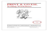 PRINT & GO ESL - Learn English No · PRINT & GO ESL Writing Worksheets ... print it, and pass it along to others, ... ESL Writing eBook 2 Author: Christina Niven Subject: