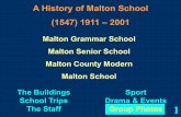 A History of Malton School (1547) 1911 –2001maltonians.maltonschool.org/documents/powerpoints/historyEvening/H... · A History of Malton School (1547) ... Barbara Spencer, Elizabeth