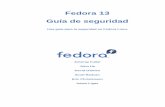 Guía de seguridad Fedora 13 - Fedora Documentation · 2.6.4. Kerberos y PAM ... este manual utiliza tipos de letra procedentes de Liberation Fonts1. Liberation Fonts también se