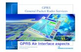 GPRS Air Interface aspects General Packet Radio Servicesread.pudn.com/downloads161/ebook/733566/GPRS/cd_rom_training_g… · SDCCH PCCCH/PACCH TCH PDTCH SACCH PACCH SACCH PTCCH FACCH