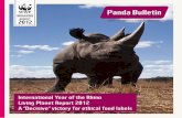 Panda bulletin - WWFawsassets.wwf.org.za/downloads/panda_bulletin_aug_2012_web.pdf · rhinoceros species, and growing concern ... and Sumatran rhinos depends on effective ... •