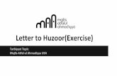 Letter to Huzoor(Exercise) - atfalusa.org · Fax or Mail Letter Fax to: 011442088705234 ... Include Assalam-o-Alaikum salutation in Urdu or ... for his health. Write letter by hand