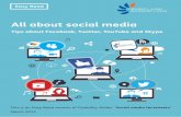 All about social media - - Learning Disability Wales · Easy Read. All about social media. Tips about Facebook, Twitter, YouTube and Skype. This is an Easy Read version of Disability