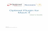Optimet Plugin for Mach 4 User Guide - Non contact ... ©2016 Flexware Innovation, Inc. 1 Overview The Optimet plugin for Mach 4 brings the measurement capabilities of Optimet devices