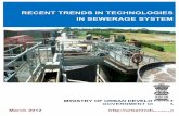 RECENT TRENDS IN TECHNOLOGIES IN SEWERAGE SYSTEM … · 1 1.1. Sewage Collection System The practice of conventional centralized sewerage system with deep sewers and manholes in middle