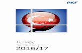 Turkey - PKF International · A foreign corporation is regarded as a limited taxpayer in Turkey and is taxable on its Turkish sourced income only.