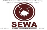 SEWA Hariyali : Clean and Sustainable Solutions for … · SEWA Hariyali : Clean and Sustainable Solutions for Urban Energy Issues of for Poor Informal Economy Women Workers Urban