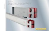 SCP SUPER COMPACT - Legrand Services · standard board connection. Certified system Roof reinforcement ... Example of board-TRANSFORMER connection using an SCP busbar trunking system