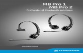 MB Pro 1 | MB Pro 2 · 2018-03-13 · Important safety information X Please read this instruction manual carefully and com - pletely before using the product. X Always include this
