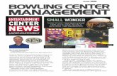 SMALLWONDERS1psd - aemllc.com WONDER ARTICLE.pdf · bowling center management entertainment center news ... by frank seninsky president/ceo, small wonder case study: how one center