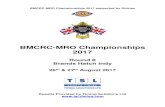 BMCRC-MRO Championships 2017 · PDF fileBMCRC-MRO Championships 2017 supported by Dickies BMCRC-MRO Championships 2017 ... Blue Haze 2-Stroke GP BMCRC - MRO Championships 2017 ...