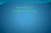 Polya’sccoopermath.weebly.com/.../6/5/0/5/65055033/section_1.3.pdf · 2017-01-25 · Polya’sFour Steps in Problem Solving Step 3) Carry out the plan and solve the problem Solve