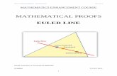MATHEMATICAL PROOFS - M500 Society – The Open …m500.org.uk/wp-content/uploads/2016/04/winter-sample-euler-line.pdf · many mathematical proofs, ... proof of a theorem is a finite