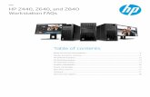 FAQ HP Z440, Z640, and Z840 Workstation FAQsh20195. · HP Z440, Z640, and Z840 Workstation FAQs ... there is a long legacy of this naming convention for these classes of ... Slim