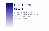 TITLE - DHS Division of Aging and Adult Services | … Let's Go Transportation... · Web viewLET’s GO! A Directory of Transportation Options in Arkansas Prepared by: Arkansas Department