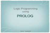 PROLOG - McMaster Universityimps.mcmaster.ca/courses/CAS-701-08/presentations/prolog.pdf · What is PROLOG? Its a way of programming using logical statements. It’s the most common