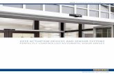 GEZE ACtUAtIoN DEVICES AND SENSoR SyStEMS … · BEWEGUNG MIt SyStEM GEZE ACtUAtIoN DEVICES AND SENSoR SyStEMS PERFECtLy CoNtRoLLED AUtoMAtIC DooR DRIVES geZe AutomAtic door systEms