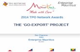 THE ‘GO-EXPORT’ PROJECT - International Trade Centre · • Export Financing • Dealing with Trade logistics • Export Marketing & Promotion ... The Go-Export project is a fully