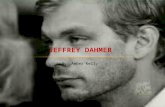 Jeffrey Dahmer - Seneca Valley School District / Overvie€¦ · PPT file · Web view2013-05-06 · Rehab or punishment? Personally, I believe if Jeffrey Dahmer were still alive