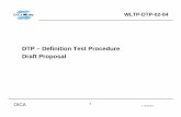 DTP – Definition Test Procedure Draft Proposal - UNECE€¦ · OICA 1 V.: 28.05.2010 WLTP-DTP-02-04 DTP – Definition Test Procedure Draft Proposal