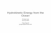 Hydrokinetic Energy from the Ocean final - Chicago-Kent … · 2009-05-18 · Hydrokinetic Energy from the Ocean Energy Law Spring 2009 ... Experimental Verification of a Wave Energy