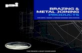 BRAZING & METAL JOINING PRODUCTS - The Prince ... ALLOYS ..... 9 ACTIVE BRAZE ALLOYS ..... 10 VACUUM BRAZING REFERENCE CROSS-REFERENCE TABLE ..... 12 BASE METALS TO …