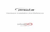 Intelli-M Hardware Installation and Reference manual 1: Intelli-M® Hardware Overview 8 Intelli-M Hardware Installation And Reference Guide Intelli-M Hardware Overview This manual
