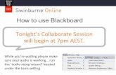 How to use Blackboard - Amazon Web Services · How to use Blackboard ... Slideshow"and"shortvideo"on"blackboard"key"features" UnitnavigaonK"Home" ... Internaonal"+61"3"8306"0828"