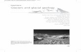 CHAPTER 8 Glaciers and glacial geology - University … 8 Glaciers and glacial geology Fire and Ice Some say the world will end in fire Some say in ice. From what I’ve tasted of