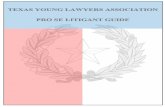 Texas Young Lawyers Association - .The Texas Young Lawyers Association Pro Se AppellateGuide is designed