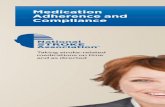 Medication Adherence and Compliance - National Stroke ... · Why are medication adherence and compliance so important? According to the National Council on Patient Information and