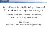 Self-Testable, Self-Adaptable and Error-Resilient System ... · Serializer 2 2 Digital core Pattern generator Pattern analyzer Deserializer ... • A design-for-testability (DfT)
