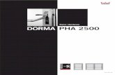 Panic Hardware DORMA PHA 2500 - Дверная техника ...doork.ru/up/photos/dt/push_bar/pha2500.pdf16 DORMA PHA 2500 Panic Hardware Components Double-leaf doors PHA 2500, double-leaf