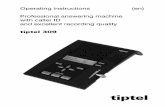 Operating instructions (en) Professional answering machine ... · Operating instructions (en) Professional answering machine with caller ID and excellent recording quality tiptel