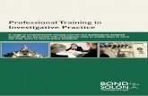 Professional Training in Investigative Practice · Bond Solon has developed a series of ... The Professional Training in Investigative Practice is made up of a number of 1 ... roles