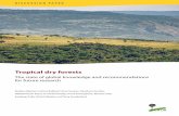 Tropical dry forests - Center for International Forestry ... · Tropical dry forests The state of global knowledge and recommendations for future research Reuben Blackie, ... thus