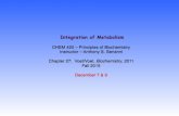 CHEM 420 – Principles of Biochemistry Instructor ...aseriann/Chem420_Set22.pdf · CHEM 420 – Principles of Biochemistry! Instructor – Anthony S. Serianni!! Chapter 27: Voet/Voet,